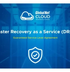 Fail-safe Features of GlobalNet Cloud’s DRaaS