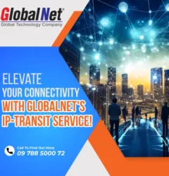 𝗘𝗹𝗲𝘃𝗮𝘁𝗲 𝗬𝗼𝘂𝗿 𝗖𝗼𝗻𝗻𝗲𝗰𝘁𝗶𝘃𝗶𝘁𝘆 𝘄𝗶𝘁𝗵 𝗚𝗹𝗼𝗯𝗮𝗹𝗡𝗲𝘁’𝘀 𝗜𝗣-𝗧𝗿𝗮𝗻𝘀𝗶𝘁 𝗦𝗲𝗿𝘃𝗶𝗰𝗲