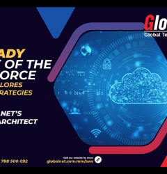 Get ready for the future workforce GlobalNet’s AWS Cloud Architect