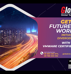 Get ready for the future workforce GlobalNet’s VMware Certified Designers