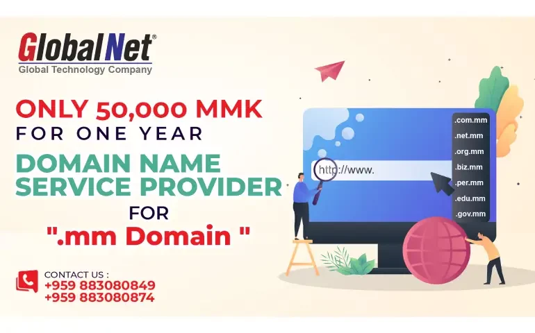 GlobalNet (The Leading Telecommunications Company) Named The Top Level Domain Name Service Provider for Myanmar